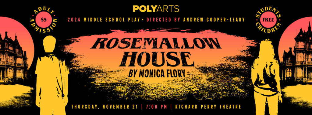 Rosemallow House poster